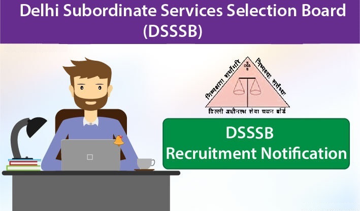 DSSSB recruitment notification